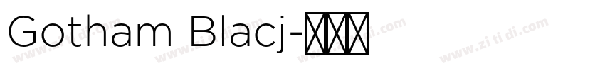 Gotham Blacj字体转换